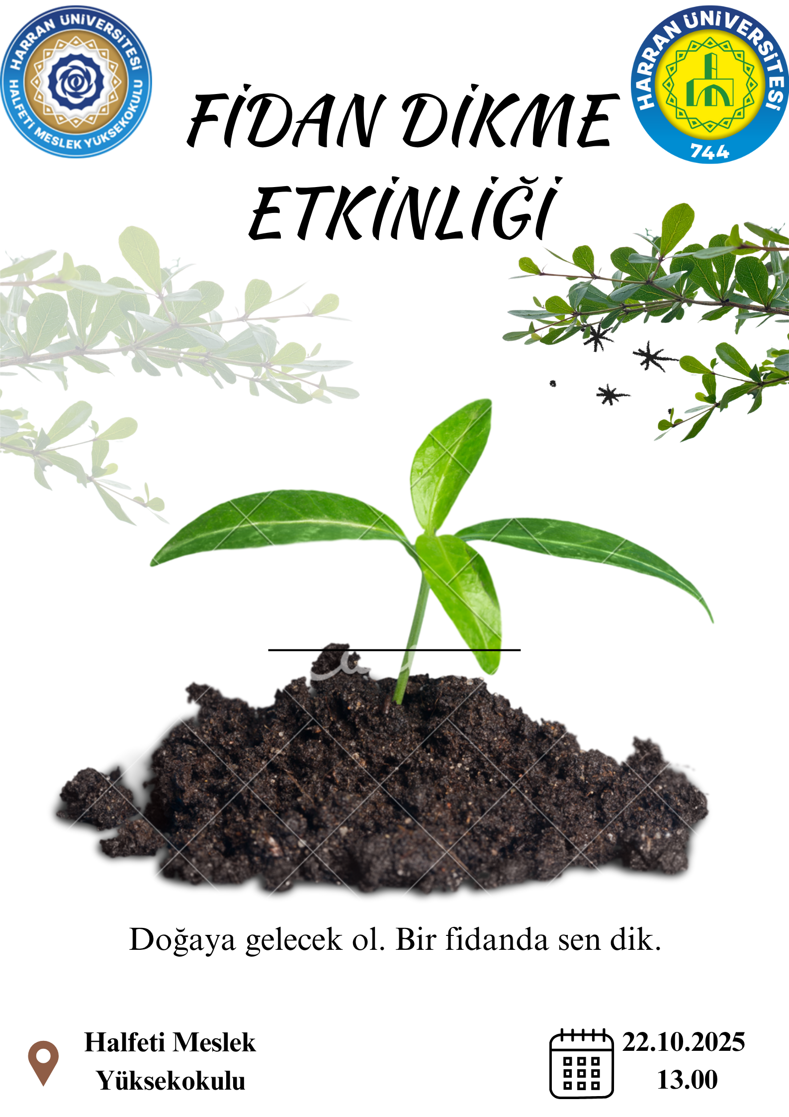 Halfeti Meslek Yüksekokulumuzda Zeytin Fidanı Dikme Etkinliği Gerçekleştirildi